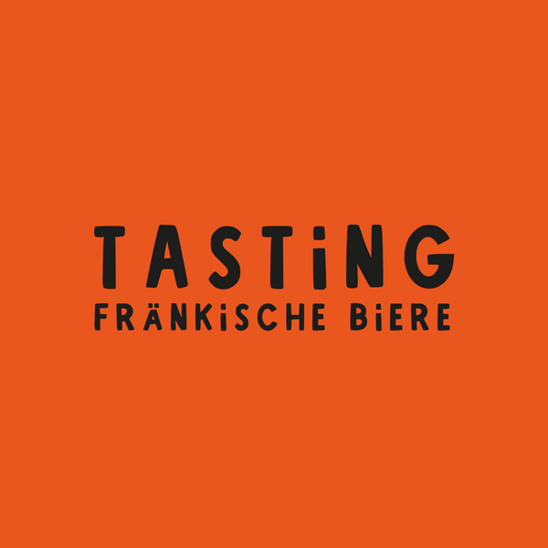 19.09.2024 Tasting: Fränkische Biere (Mit Christian Temme, Bill Brew / Braustättchen Hamburg)