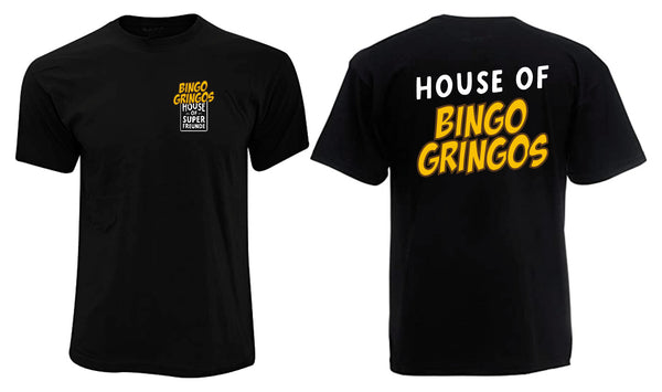 PRE-ORDER*: BINGO GRINGOS x HOUSE OF SUPERFREUNDE - T-Shirt