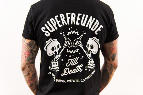 Pre-Order*: SUPERFREUNDE - T-Shirt 'Till Death'